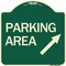 Signmission Parking Area Up Right Arrow Symbol Heavy-Gauge Aluminum Architectural Sign, 18" x 18", G-1818-24613 A-DES-G-1818-24613 - alternate 1